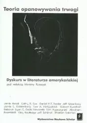 Teoria opanowania trwogi dyskurs w literaturze amerykańskiej - Rusaczyk Marzena