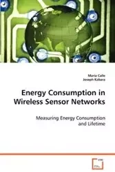 Energy Consumption in Wireless Sensor Networks - Maria Calle