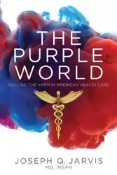 The Purple World - Jarvis Joseph Q.