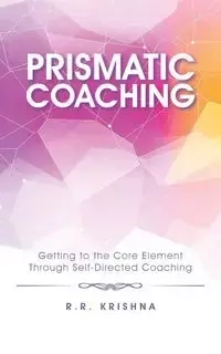 Prismatic Coaching - Krishna R.R.