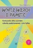 Wytęż wzrok i pamięć. Ćwiczenia - Alicja Małasiewicz