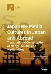 Japanese Media Cultures in Japan and Abroad - Hernàndez-Pérez Manuel