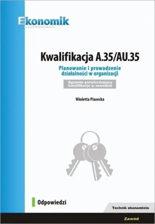 Kwalifikacja A.35/AU.35 w.4 - Wioletta Piasecka