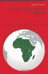 History of the African Continent - Janelle Pounds