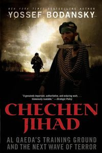 Chechen Jihad - Bodansky Yossef
