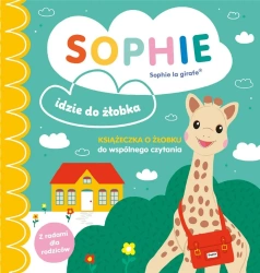 Sophie idzie do żłobka - Ruth Symons
