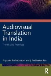 Audiovisual Translation in India - Rachabattuni Priyanka