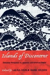 Islands of Discontent - Mark Selden