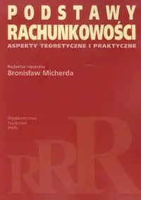 Podstawy rachunkowości  PWN - Bronisław Micherda