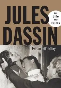 Jules Dassin - Shelley Peter