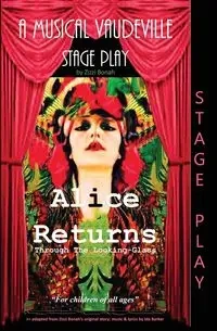 Alice Returns Through The Looking-Glass - Bonah Zizzi - 2017