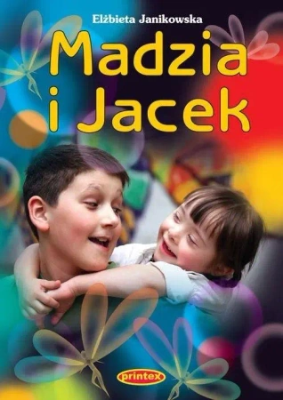 Madzia i Jacek - Elżbieta Janikowska