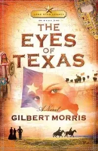 The Eyes of Texas - Morris Gilbert