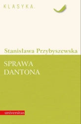 eBook Sprawa Dantona (Kronika sceniczna) - Stanisława Przybyszewska