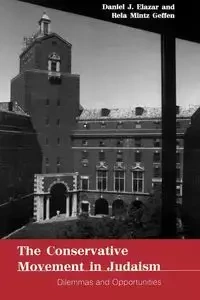 The Conservative Movement in Judaism - Daniel J. Elazar