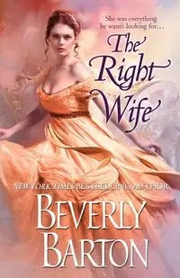 The Right Wife - Barton Beverly