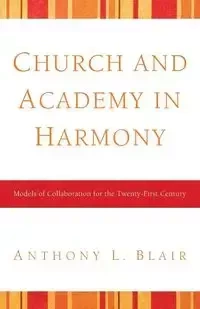 Church and Academy in Harmony - Blair Tony