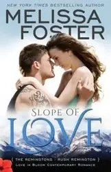 Slope of Love (Love in Bloom - Foster Melissa