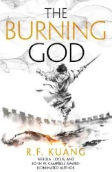 The Burning God - R. F. Kuang