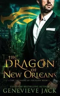 The Dragon of New Orleans - Jack Genevieve