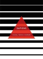 Sapiens - Noah Yuval Harari