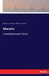 Macaire - William E. Henley