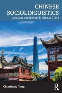 Chinese Sociolinguistics - Yang Chunsheng