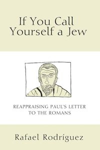 If You Call Yourself a Jew - Rafael Rodríguez