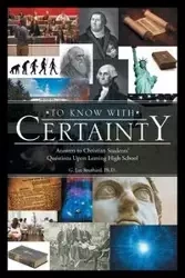 To Know with Certainty - Southard G. Lee