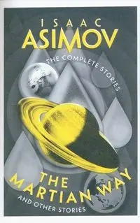 The Martian Way - Isaac Asimov