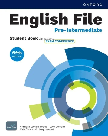 English File 5E Pre-Intermediate SB access to Exam Confidence - Clive Oxenden, Jerry Lambert