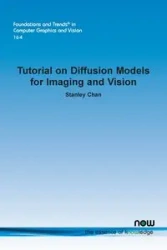 Tutorial on Diffusion Models for Imaging and Vision - Chan Stanley