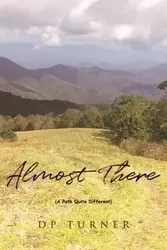 Almost There - Turner DP