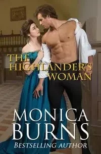 The Highlander's Woman - Monica Burns