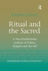 Ritual and the Sacred - Rosati Massimo