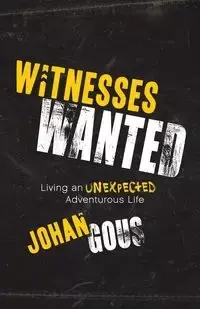 Witnesses Wanted - Gous Johan