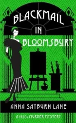 Blackmail In Bloomsbury - Lane Anna Sayburn