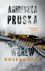 Wbrew Rozsądkowi - Agnieszka Pruska