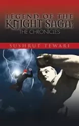 Legend of the Knight Saga - Tewari Sushrut
