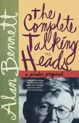 The Complete Talking Heads - Alan Bennett