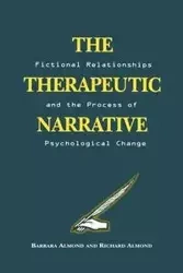 The Therapeutic Narrative - Barbara Almond