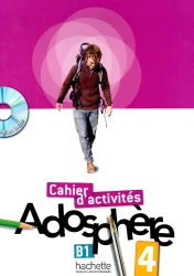 Adosphere 4 ćwiczenia +CD-Rom - Fabienne Gallon, Katia Grau, Catherine Macquart-Martin