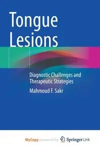 Tongue Lesions - Sakr Mahmoud F.