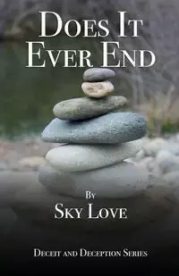 Does It Ever End - Love Sky
