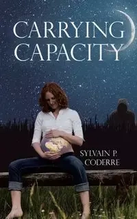 Carrying Capacity - Coderre Sylvain P.
