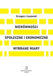 Nierówności społeczne i ekonomiczne - Grzegorz Lissowski