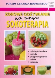 Zdrowe odżywianie. Na surowo. Sokoterapia - Monika von Basse