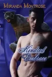 Kindred Embrace - Miranda Montrose