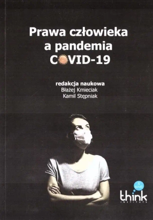 Prawa człowieka a pandemia covid-19 - praca zbiorowa