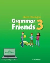 Grammar Friends 3 SB Pack with Student Website - Eileen Flannigan